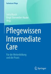 Pflegewissen Intermediate Care Für die Weiterbildung und die Praxis 2020 Original pdf