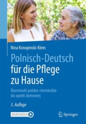Polnisch-Deutsch für die Pflege zu Hause Rozmówki polsko-niemieckie do opieki domowej 2021 Original pdf+VIDEOS