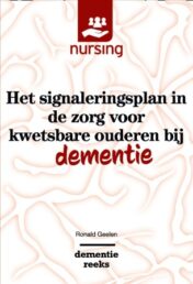 Het signaleringsplan in de zorg voor kwetsbare ouderen bij dementie 2021 Original pdf