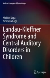 Landau-Kleffner Syndrome and Central Auditory Disorders in Children 2021 ORIGINAL PDF