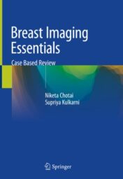 Breast Imaging Essentials Case Based Review 2020 ORIGINAL PDF