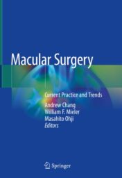 Macular Surgery Current Practice and Trends 2020 Original pdf