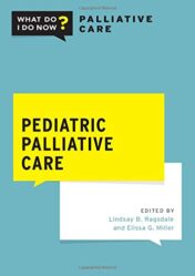 Pediatric Palliative Care (What Do I Do Now Palliative Care) (Original PDF )