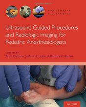 Ultrasound Guided Procedures and Radiologic Imaging for Pediatric Anesthesiologists (Original PDF)