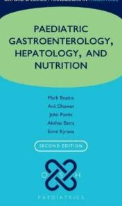 Oxford Specialist Handbook of Paediatric Gastroenterology, Hepatology, and Nutrition (PDF)