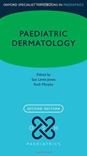 Paediatric Dermatology (Oxford Specialist Handbooks in Paediatrics), 2nd Edition (Original PDF)