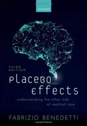 Placebo Effects: Understanding the mechanisms in health and disease, 3rd Edition (Original PDF)