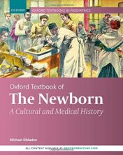 Oxford Textbook of the Newborn: A Cultural and Medical History Original PDF 2021