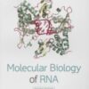 Molecular Biology of RNA