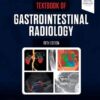 Textbook of Gastrointestinal Radiology, 5th Edition