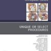 Unique or Select Procedures, An Issue of Orthopedic Clinics (Volume 50-3) (The Clinics: Orthopedics, Volume 50-3) (Original PDF