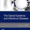 The Opioid Epidemic and Infectious Diseases