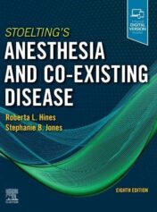 Stoelting's Anesthesia and Co-Existing Disease 8th Ed