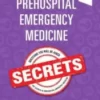 Prehospital Emergency Medicine Secrets E-Book