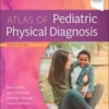 Zitelli and Davis' Atlas of Pediatric Physical Diagnosis