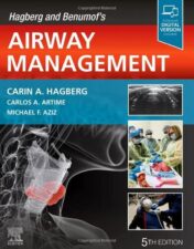 Hagberg and Benumof’s Airway Management, 5th Edition 2022 Original PDF