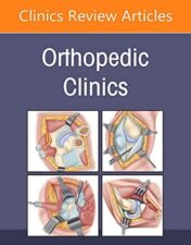 Orthopedic Urgencies and Emergencies, An Issue of Orthopedic Clinics