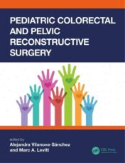 Pediatric Colorectal and Pelvic Reconstructive Surgery (Original PDF)