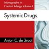 Monographs in Contact Allergy, Volume 4: Systemic Drugs