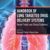 Handbook of Lung Targeted Drug Delivery Systems Recent Trends and Clinical Evidences