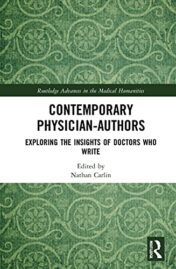 Contemporary Physician-Authors Exploring the Insights of Doctors Who Write