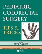 Pediatric Colorectal Surgery: Tips & Tricks 2022 Original PDF