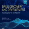 Drug Discovery and Development 3rd Edition Technology in Transition