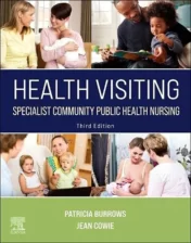 Health Visiting: Specialist Community Public Health Nursing, 3rd Edition 2022 Original PDF