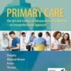 Primary Care: Art and Science of Advanced Practice Nursing - An Interprofessional Approach, 5th Edition (EPUB + Converted PDF