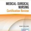 Medical-Surgical Nursing Certification Review