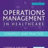 Operations Management in Healthcare: Strategy and Practice, 2nd Edition