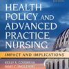 Health Policy and Advanced Practice Nursing, Third Edition: Impact and Implications