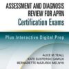 Assessment and Diagnosis Review for Advanced Practice Nursing Certification Exams