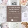 Skin Disease and the History of Dermatology 2022 Original PDF