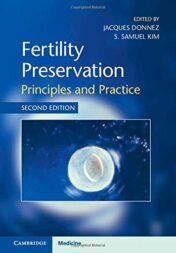 Fertility Preservation: Principles and Practice, 2nd Edition (Original PDF)