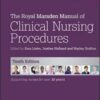 The Royal Marsden Manual of Clinical Nursing Procedures, Professional Edition (Royal Marsden Manual Series) 10th Edition