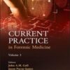 Current Practice in Forensic Medicine, Volume 3 edition 2022 Epub+ converted pdf