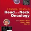 Essential Cases in Head and Neck Oncology