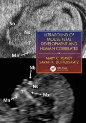 Ultrasound of Mouse Fetal Development and Human Correlates (Reproductive Medicine and Assisted Reproductive Techniques Series) (Original PDF)