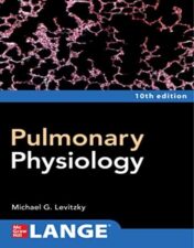 Pulmonary Physiology, Tenth Edition 2022 Original PDF