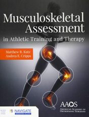 Musculoskeletal Assessment in Athletic Training and Therapy