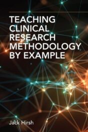 Teaching Clinical Research Methodology by Example (Original PDF)