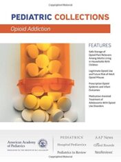Opioid Addiction (Pediatric Collections)
