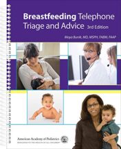 Breastfeeding Telephone Triage and Advice, 3rd Edition