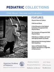 Child Abuse: Overview and Evaluation (Pediatric Collections) (Original PDF)