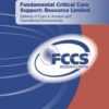 Fundamental Critical Care Support: Resource Limited (AZW3 + EPUB + Converted PDF)