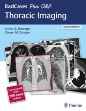 RadCases Plus Q&A Thoracic Imaging, 2nd Edition (Original PDF)