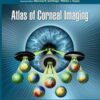 Atlas of Corneal Imaging, 3rd Edition 2022 Epub+ converted pdf