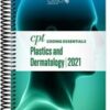 CPT Coding Essentials Plastics and Dermatology 2021 Original PDF