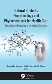Natural Products Pharmacology and Phytochemicals for Health Care: Methods and Principles in Medicinal Chemistry (Original PDF)